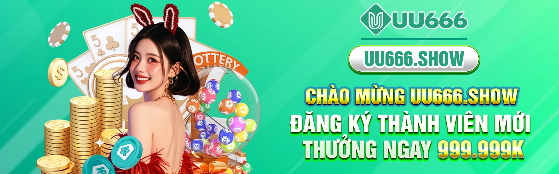 chào mừng uu666.show đăng ký thành viên mới