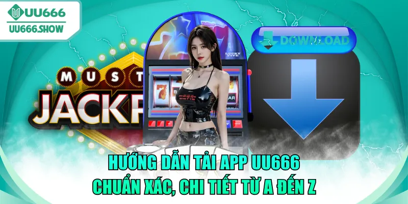 Tải app UU666