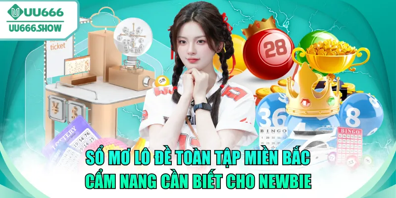 sổ mơ lô đề toàn tập miền bắc